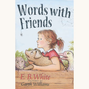 E.B. White: Charlotte’s Web - "Words with Friends"
