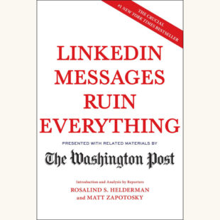 The Mueller Report - "LinkedIn Messages Ruin Everything"