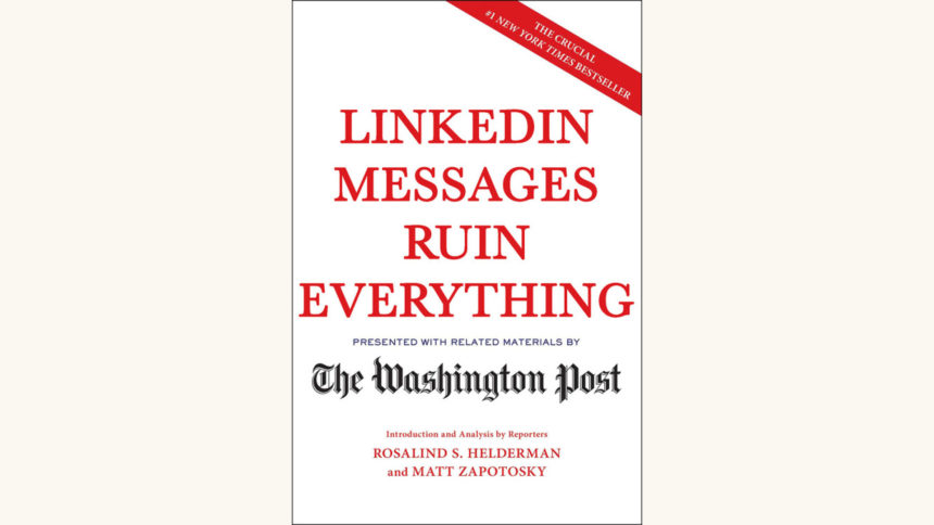 The Mueller Report - "LinkedIn Messages Ruin Everything"