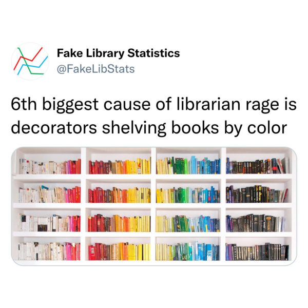 This Anonymous Librarian Posts Hilarious Fake Library Statistics (23 ...