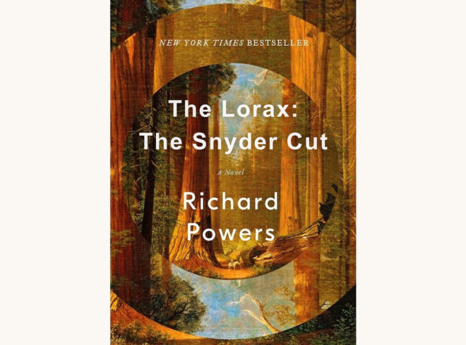 Richard Powers: The Overstory - "The Lorax: The Snyder Cut"
