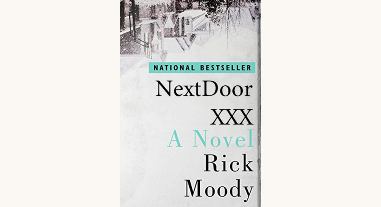 Rick Moody: The Ice Storm - "NextDoor XXX"