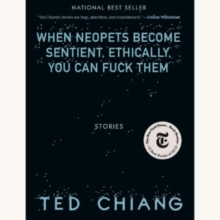 Ted Chiang Exhalation stories, better book titles