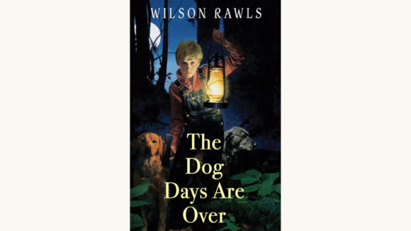 Wilson Rawls: Where The Red Fern Grows - Better Book Titles