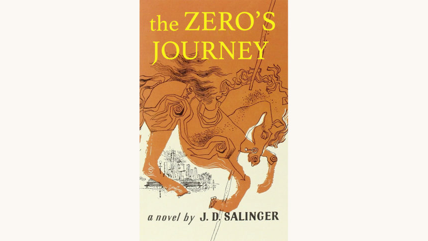J.D. Salinger: The Catcher In The Rye - "The Zero's Journey"
