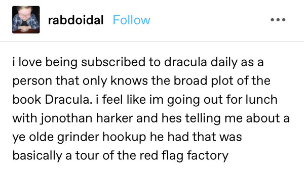 Why is everyone reading Dracula, Tumblr, blog, substack, Dracula daily, funny, memes, novel, old books, blogging, viral